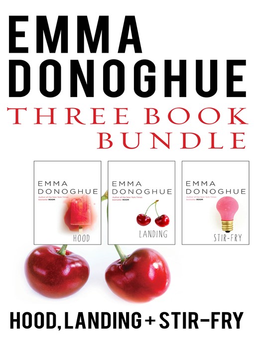 Title details for Emma Donoghue Three-Book Bundle by Emma Donoghue - Wait list